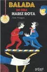 BALADA DE LA NARIZ ROTA, LA BALADA DE LA NARIZ ROTA, LA