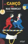 CANÇO DEL NAS TRENCAT, LA