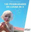 DALE A TU CRIATURA 100 POSIBILIDADES EN LUGAR DE 2 DALE A TU CRIATURA 100 POSIBILIDADES EN LUGAR DE 2