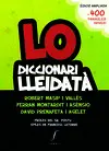 LO DICCIONARI LLEIDATÀ LO DICCIONARI LLEIDATÀ