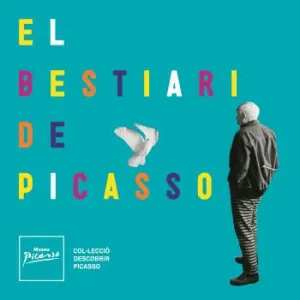 BESTIARI DE PICASSO, EL