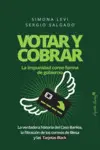 VOTAR Y COBRAR VOTAR Y COBRAR
