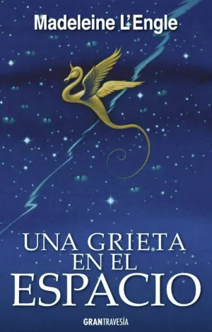 UNA GRIETA EN EL ESPACIO