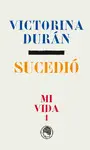SUCEDIÓ SUCEDIÓ