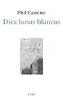 DIEZ LUNAS BLANCAS