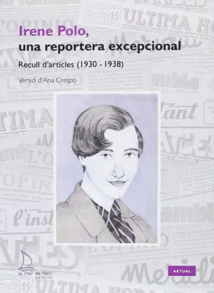 IRENE POLO, UNA RESPORTERA EXCEPCIONAL IRENE POLO, UNA RESPORTERA EXCEPCIONAL