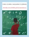 INTRODUCCIÓN A LA BELLEZA DE LAS MATEMÁTICAS INTRODUCCIÓN A LA BELLEZA DE LAS MATEMÁTICAS