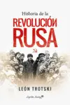 HISTORIA DE LA REVOLUCI?N RUSA HISTORIA DE LA REVOLUCI?N RUSA