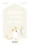 BLANC COM LA NEU
