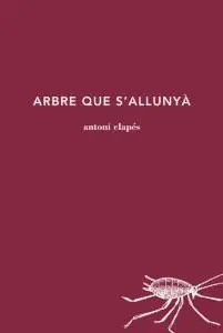 ARBRE QUE S'ALLUNYÀ