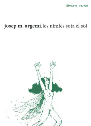 NIMFES SOTA EL SOL, LES
