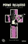 PORNO RELIGIOSO IMPROVISADO PORNO RELIGIOSO IMPROVISADO