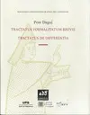 TRACTATUS FORMALITATUM BREVIS TRACTATUS FORMALITATUM BREVIS