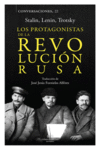 PROTAGONISTAS DE LA REVOLUCION RUSA,LOS