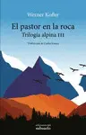 EL PASTOR EN LA ROCA EL PASTOR EN LA ROCA