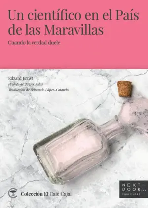 UN CIENTÍFICO EN EL PAÍS DE LAS MARAVILLAS