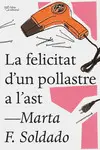 LA FELICITAT D'UN POLLASTRE A L'AST LA FELICITAT D'UN POLLASTRE A L'AST