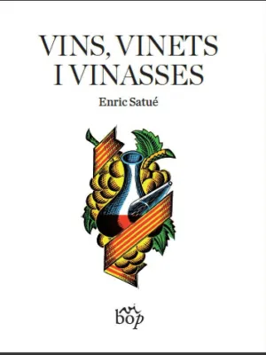 VINS, VINETS I VINASSES