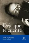DEJA QUE TE CUENTE DEJA QUE TE CUENTE