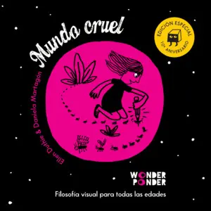 MUNDO CRUEL. EDICIÓN ESPECIAL 10º ANIVERSARIO MUNDO CRUEL. EDICIÓN ESPECIAL 10º ANIVERSARIO