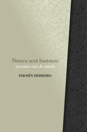 NUNCA SERÁ BASTANTE