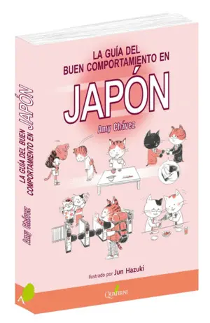GUÍA DEL BUEN COMPORTAMIENTO EN JAPÓN