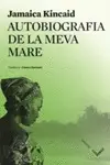 AUTOBIOGRAFIA DE LA MEVA MARE