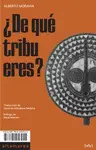 DE QUE TRIBU ERES?