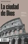 LA CIUDAD DE DIOS LA CIUDAD DE DIOS