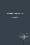 ALTRES SEMIDÉUS