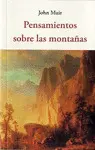PENSAMIENTO SOBRE LAS MONTAÑAS PENSAMIENTO SOBRE LAS MONTAÑAS