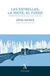 ESTRELLAS, LA NIEVE, EL FUEGO, LAS ESTRELLAS, LA NIEVE, EL FUEGO, LAS