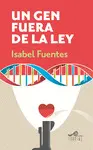 UN GEN FUERA DE LA LEY UN GEN FUERA DE LA LEY