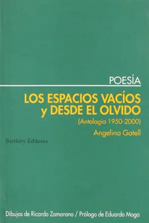 ESPACIOS VACIOS Y DESDE EL OLVIDO