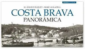 COSTA BRAVA PANORÀMICA COSTA BRAVA PANORÀMICA