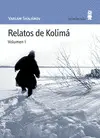 RELATOS DE KOLIMÁ RELATOS DE KOLIMÁ