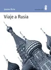 VIAJE A RUSIA VIAJE A RUSIA