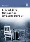 PAPEL DE MI FAMILIA EN LA REVOLUCION MUNDIAL PN-33