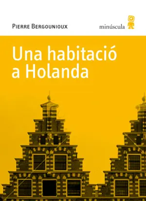 UNA HABITACIÓ A HOLANDA