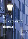 L'INICI DEL CAPVESPRE L'INICI DEL CAPVESPRE