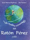 VUELTA AL MUNDO DEL RATON PEREZ, LA V-75 VUELTA AL MUNDO DEL RATON PEREZ, LA V-75