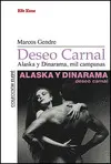 DESEO CARNAL. ALASKA Y DINARAMA, MIL CAMPANAS DESEO CARNAL. ALASKA Y DINARAMA, MIL CAMPANAS