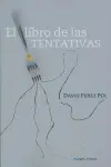 EL LIBRO DE LAS TENTATIVAS