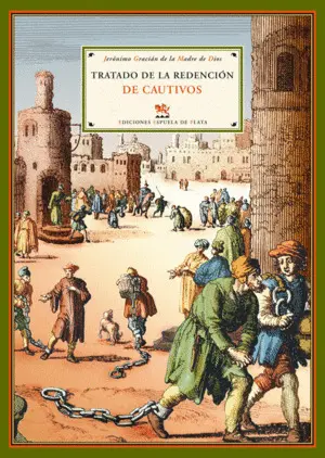 TRATADO DE LA REDENCION DE CAUT TRATADO DE LA REDENCION DE CAUT