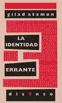 LA IDENTIDAD ERRANTE