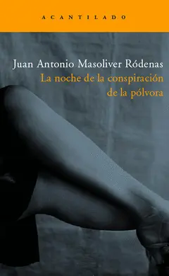 NOCHE DE LA CONSPIRACION DE LA POLVORA NA-98