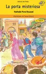 PORTA MISTERIOSA, LA PORTA MISTERIOSA, LA