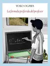 LA FÓRMULA PREFERIDA DEL PROFESOR LA FÓRMULA PREFERIDA DEL PROFESOR