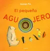PEQUEÑO AGUJERO PEQUEÑO AGUJERO