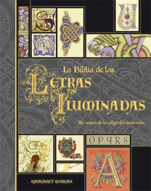 BIBLIA DE LAS LETRAS ILUMINADAS